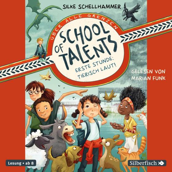 Cover-Bild School of Talents 1: Erste Stunde: Tierisch laut!