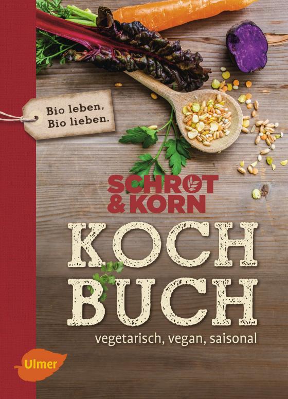 Cover-Bild Schrot&Korn Kochbuch