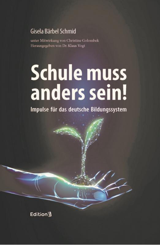 Cover-Bild Schule muss anders sein
