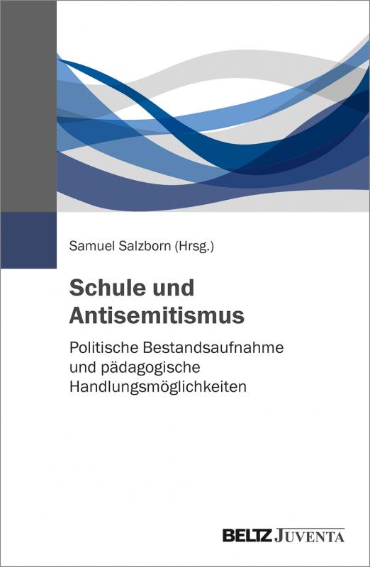 Cover-Bild Schule und Antisemitismus