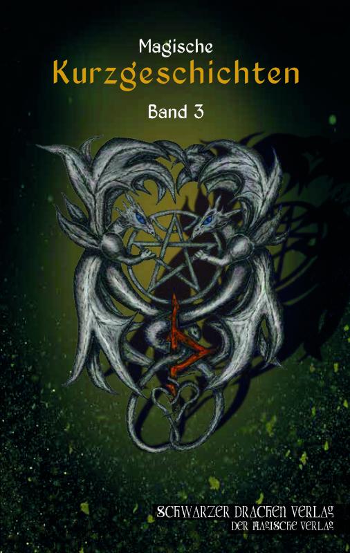 Cover-Bild Schwarzer Drachen Magische Kurzgeschichten