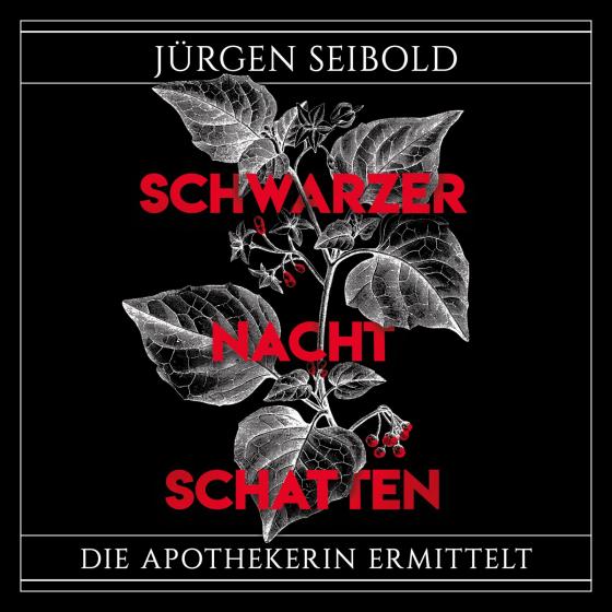 Cover-Bild Schwarzer Nachtschatten (Die Apothekerin ermittelt 1)
