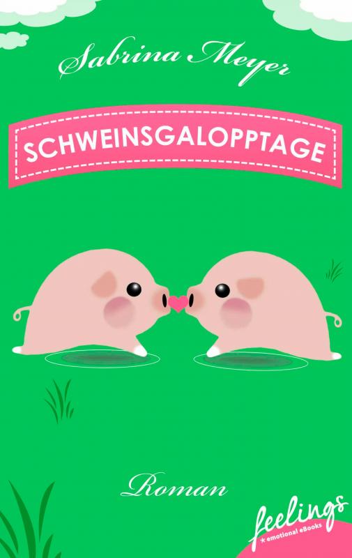 Cover-Bild Schweinsgalopptage