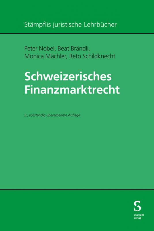 Cover-Bild Schweizerisches Finanzmarktrecht