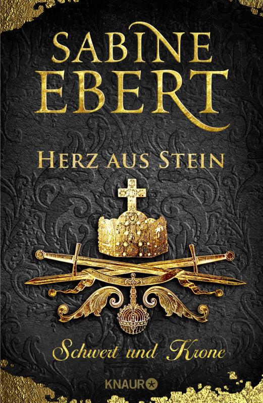Cover-Bild Schwert und Krone - Herz aus Stein