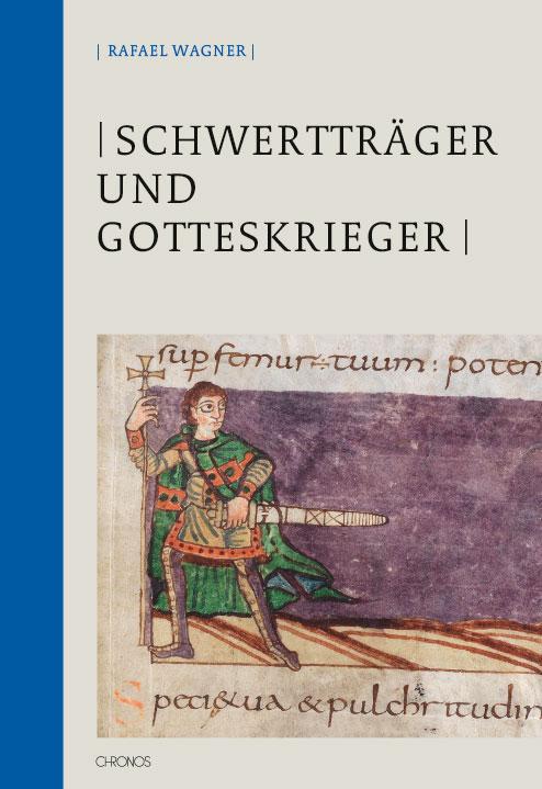 Cover-Bild Schwertträger und Gotteskrieger
