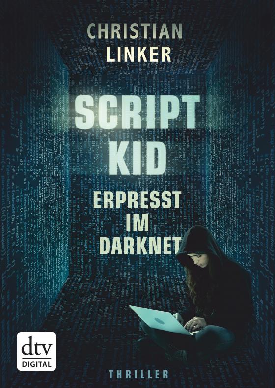 Cover-Bild Scriptkid – Erpresst im Darknet
