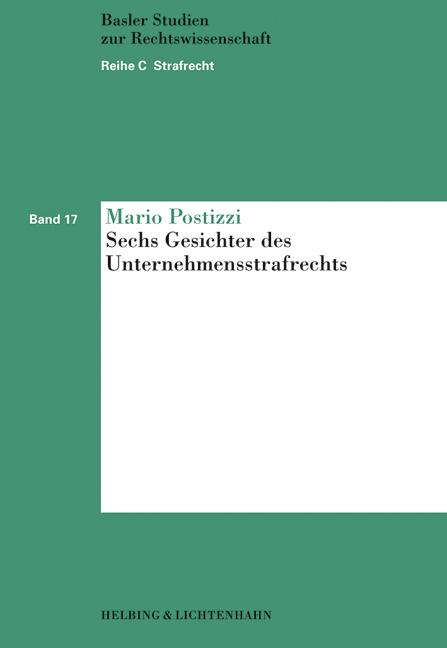 Cover-Bild Sechs Gesichter des Unternehmensstrafrechts
