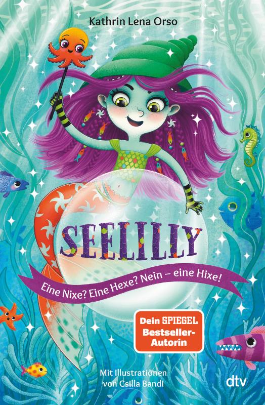 Cover-Bild Seelilly – Eine Nixe? Eine Hexe? Nein, eine Hixe!