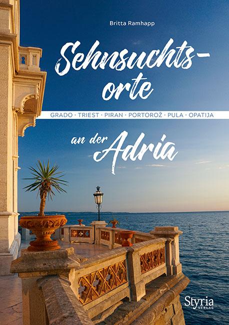 Cover-Bild Sehnsuchtsorte an der Adria