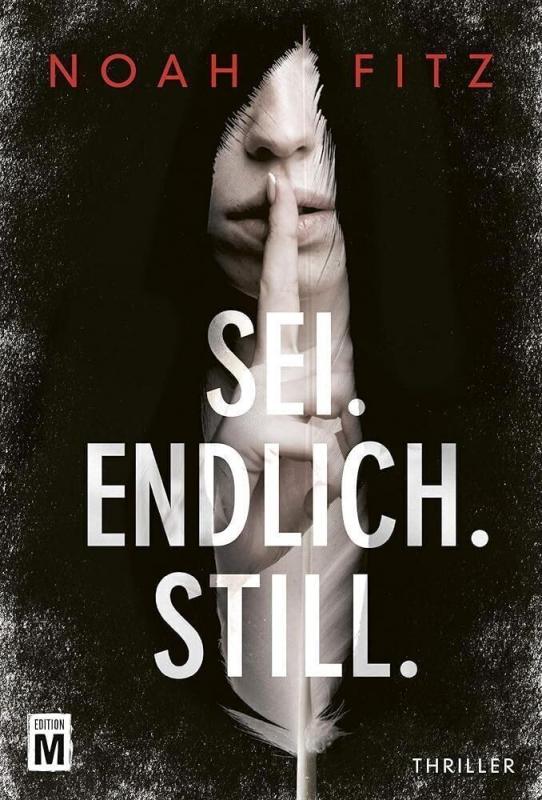 Cover-Bild Sei. Endlich. Still.