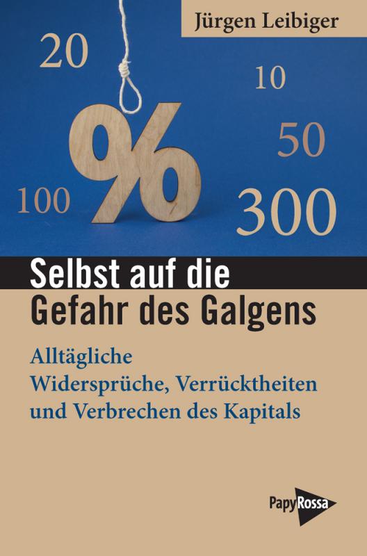 Cover-Bild Selbst auf die Gefahr des Galgens