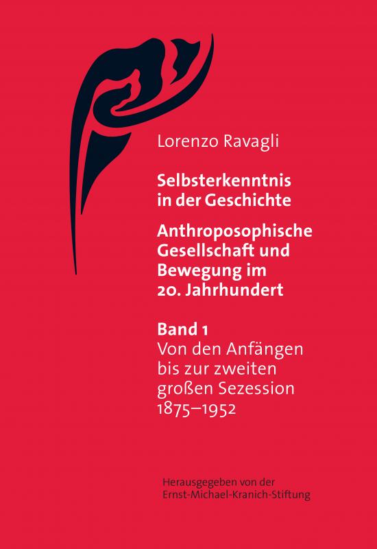 Cover-Bild Selbsterkenntnis in der Geschichte - Anthroposophische Gesellschaft und Bewegung im 20. Jahrhundert (Bd. 1)