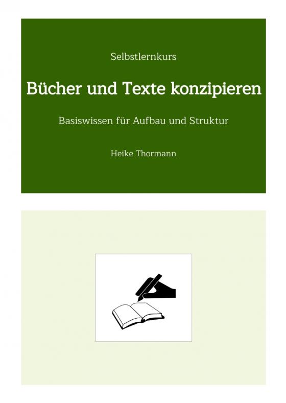 Cover-Bild Selbstlernkurs: Bücher und Texte konzipieren