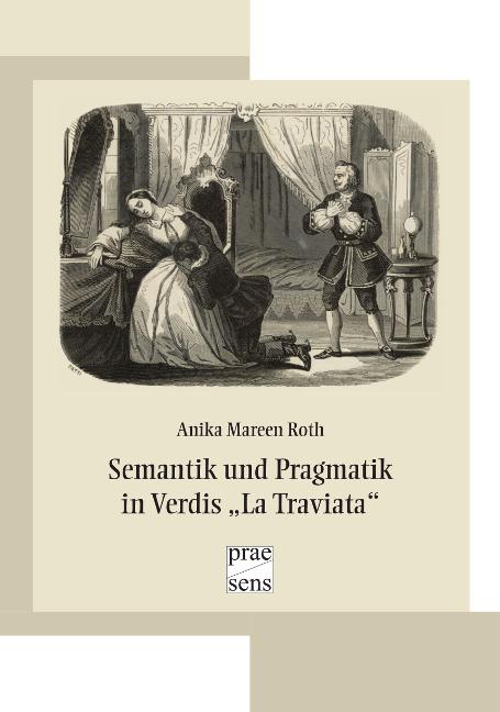 Cover-Bild Semantik und Pragmatik in Verdis „La Traviata“