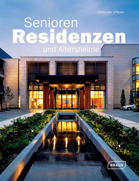 Cover-Bild Seniorenresidenzen und Altersheime
