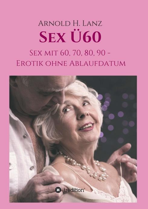 Cover-Bild Sex Ü60