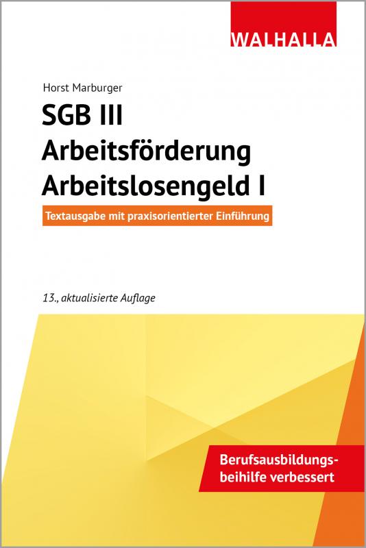 Cover-Bild SGB III - Arbeitsförderung - Arbeitslosengeld I