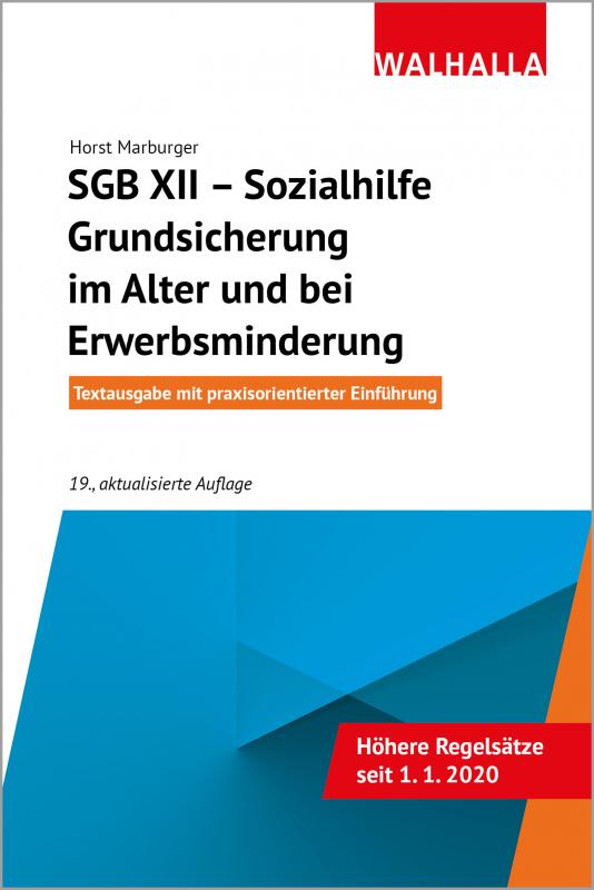 Cover-Bild SGB XII - Sozialhilfe: Grundsicherung im Alter und bei Erwerbsminderung