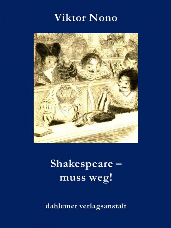 Cover-Bild Shakespeare - muss weg!