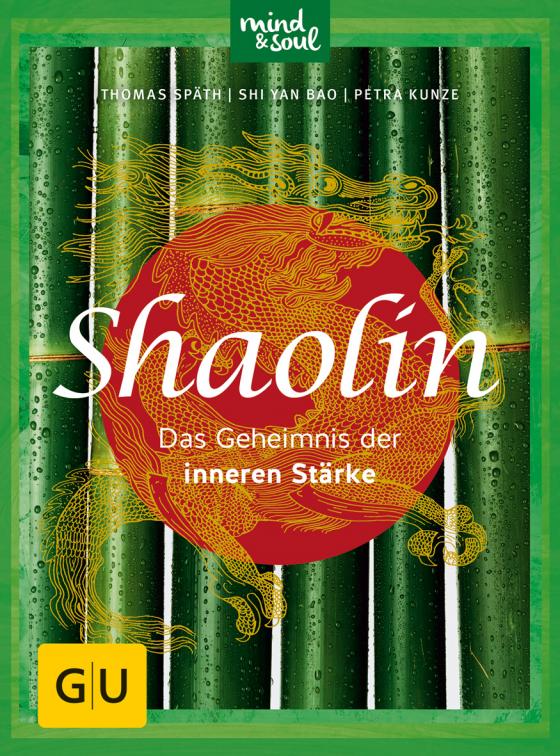 Cover-Bild Shaolin - Das Geheimnis der inneren Stärke