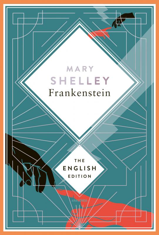 Cover-Bild Shelley - Frankenstein, or the Modern Prometheus. 1831 revised english Edition