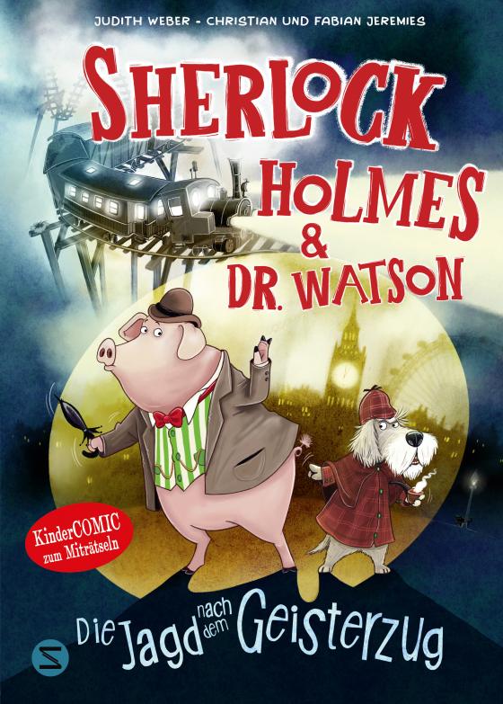 Cover-Bild Sherlock Holmes & Dr. Watson. Die Jagd nach dem Geisterzug (Band 1)