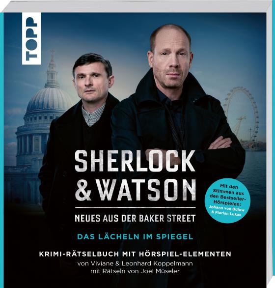 Cover-Bild Sherlock & Watson – Neues aus der Baker Street: Das Lächeln im Spiegel