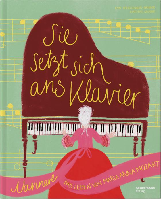 Cover-Bild Sie setzt sich ans Klavier. Nannerl - Das Leben von Maria Anna Mozart
