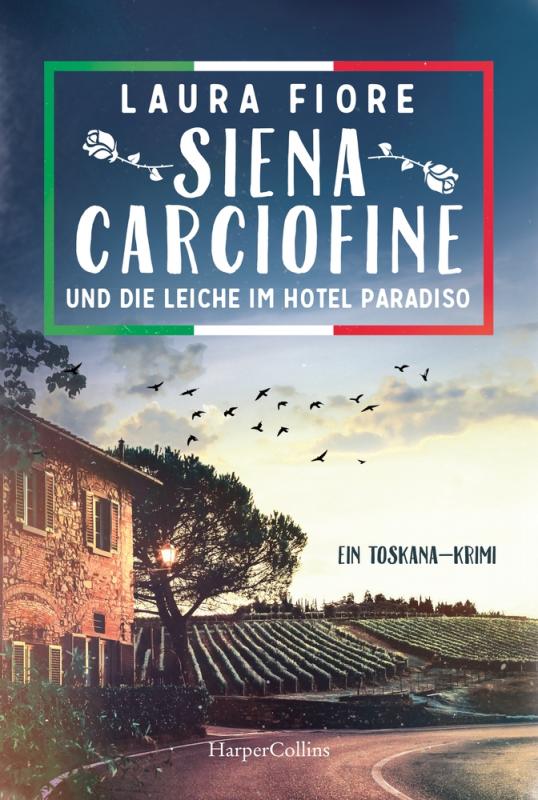 Cover-Bild Siena Carciofine und die Leiche im Hotel Paradiso