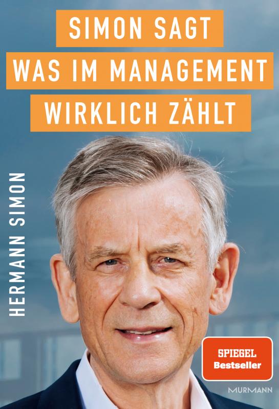 Cover-Bild SIMON SAGT! Was im Management wirklich zählt.