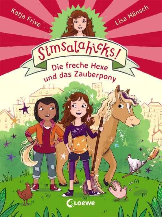 Cover-Bild Simsalahicks! (Band 1) - Die freche Hexe und das Zauberpony