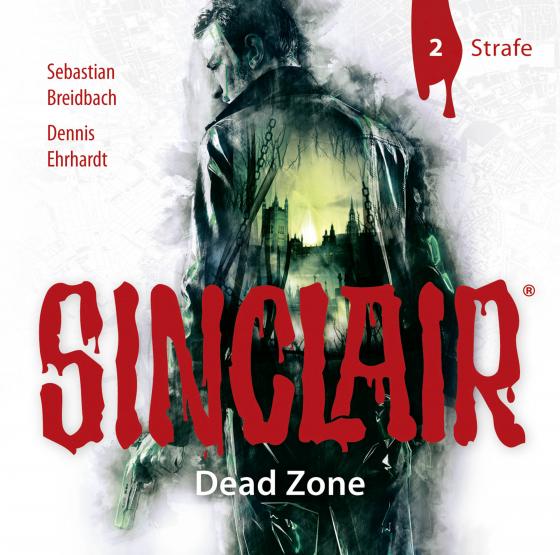 Cover-Bild SINCLAIR - Dead Zone: Folge 02