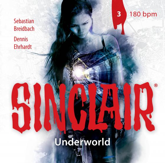 Cover-Bild SINCLAIR - Underworld: Folge 03