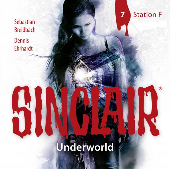 Cover-Bild SINCLAIR - Underworld: Folge 07
