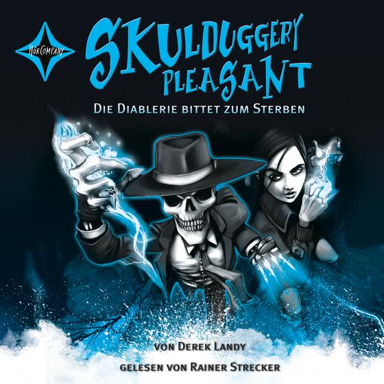 Cover-Bild Skulduggery Pleasant - Folge 3 - Die Diablerie bittet zum Sterben