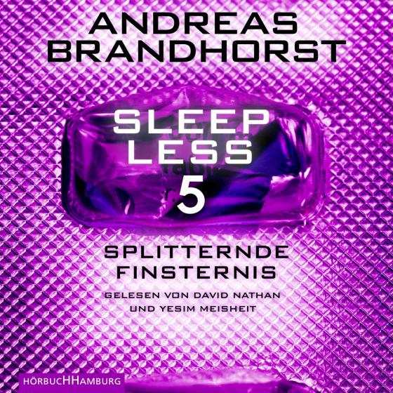 Cover-Bild Sleepless – Splitternde Finsternis (Sleepless 5)