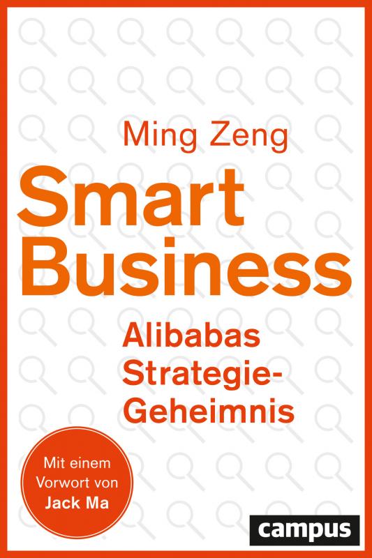 Cover-Bild Smart Business - Alibabas Strategie-Geheimnis