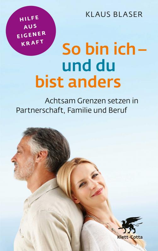 Cover-Bild So bin ich – und du bist anders (Fachratgeber Klett-Cotta, Bd.)