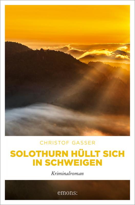 Cover-Bild Solothurn hüllt sich in Schweigen