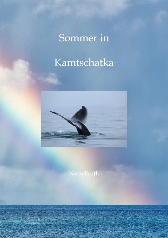 Cover-Bild Sommer in Kamtschatka