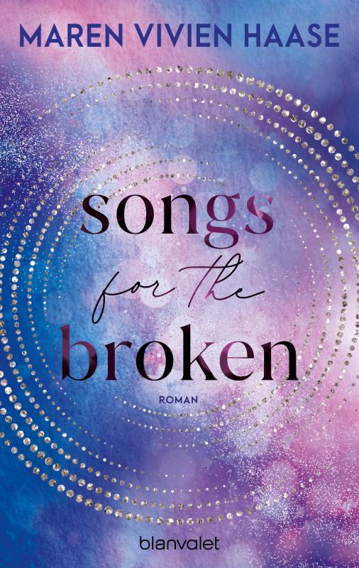 Cover-Bild Songs for the Broken