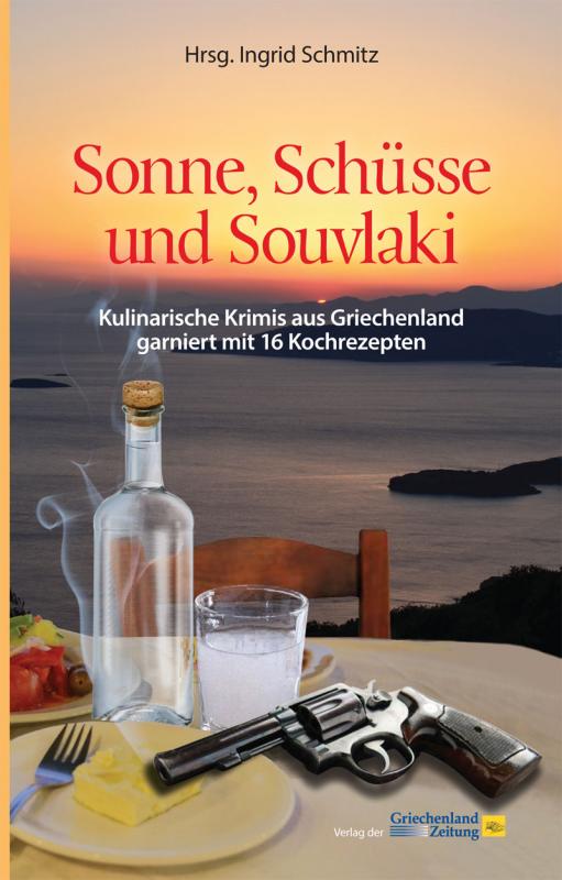 Cover-Bild Sonne, Schüsse und Souvlaki