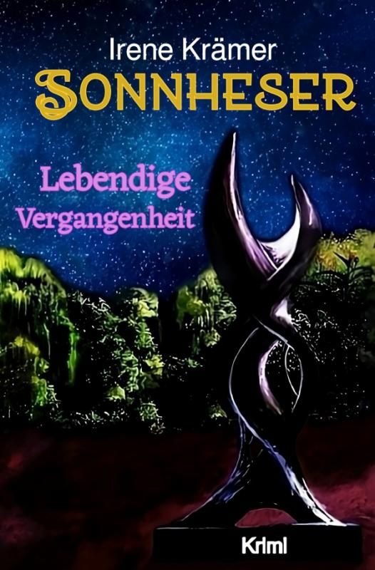 Cover-Bild Sonnheser / Sonnheser Lebendige Vergangenheit