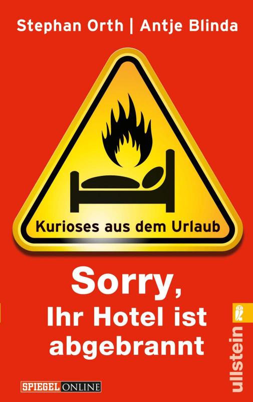 Cover-Bild »Sorry, Ihr Hotel ist abgebrannt«