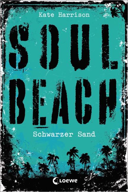 Cover-Bild Soul Beach (Band 2) – Schwarzer Sand