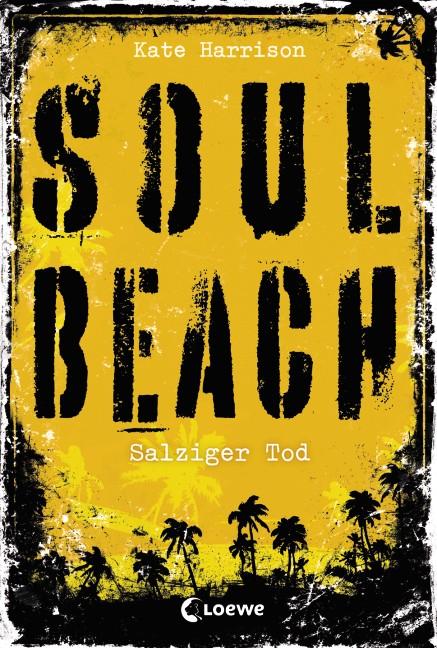 Cover-Bild Soul Beach (Band 3) – Salziger Tod