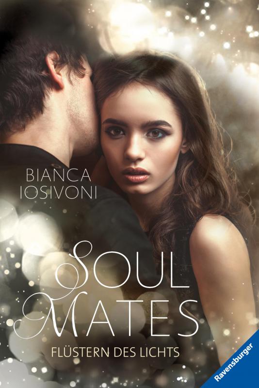 Cover-Bild Soul Mates, Band 1: Flüstern des Lichts (Unvergessliche Romantasy von SPIEGEL-Bestsellerautorin Bianca Iosivoni)