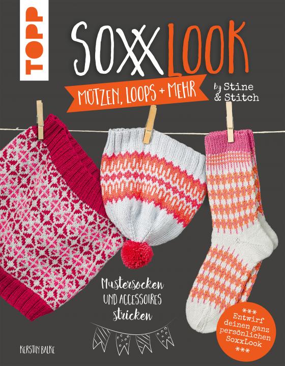 Cover-Bild SoxxLook Mützen, Loops und mehr by Stine & Stitch