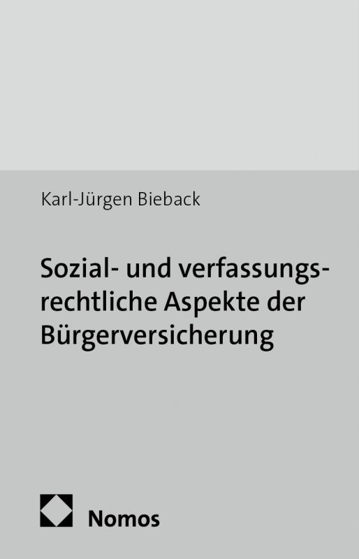 Cover-Bild Sozial- und verfassungsrechtliche Aspekte der Bürgerversicherung